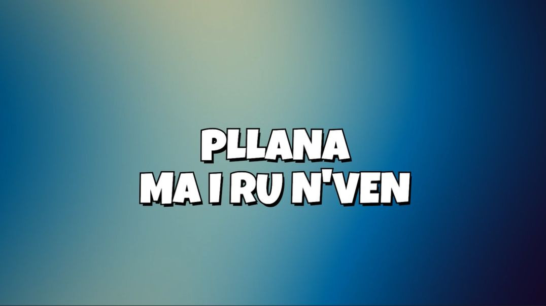 PLLANA - MA I RIU N'VEN